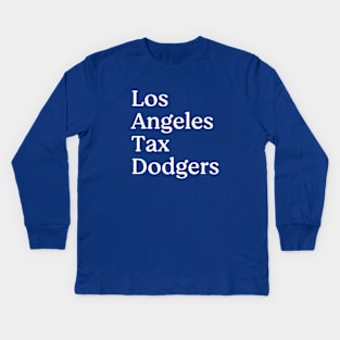 Los Angeles Tax Dodgers Kids Long Sleeve T-Shirt